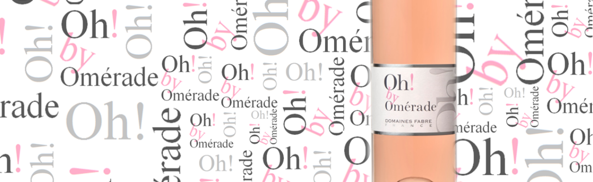 Nouvelle gamme : Oh! by Omérade !